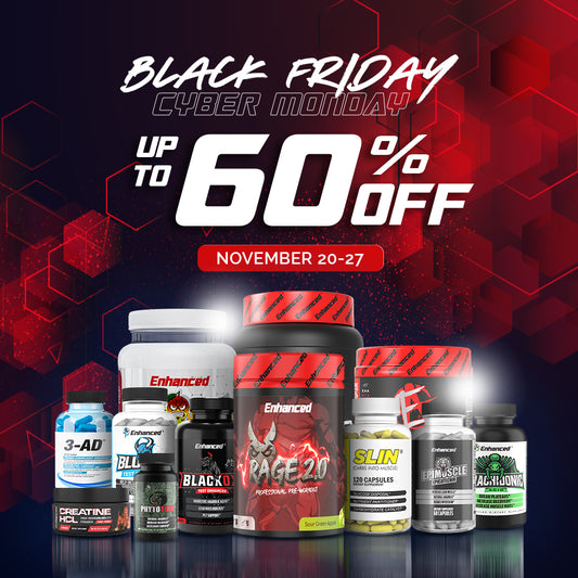 Enhanced Labs Biggest Sale Of the Year: Black Friday Bonanza! Up to 60 Percent Off Select Products (November 2023)